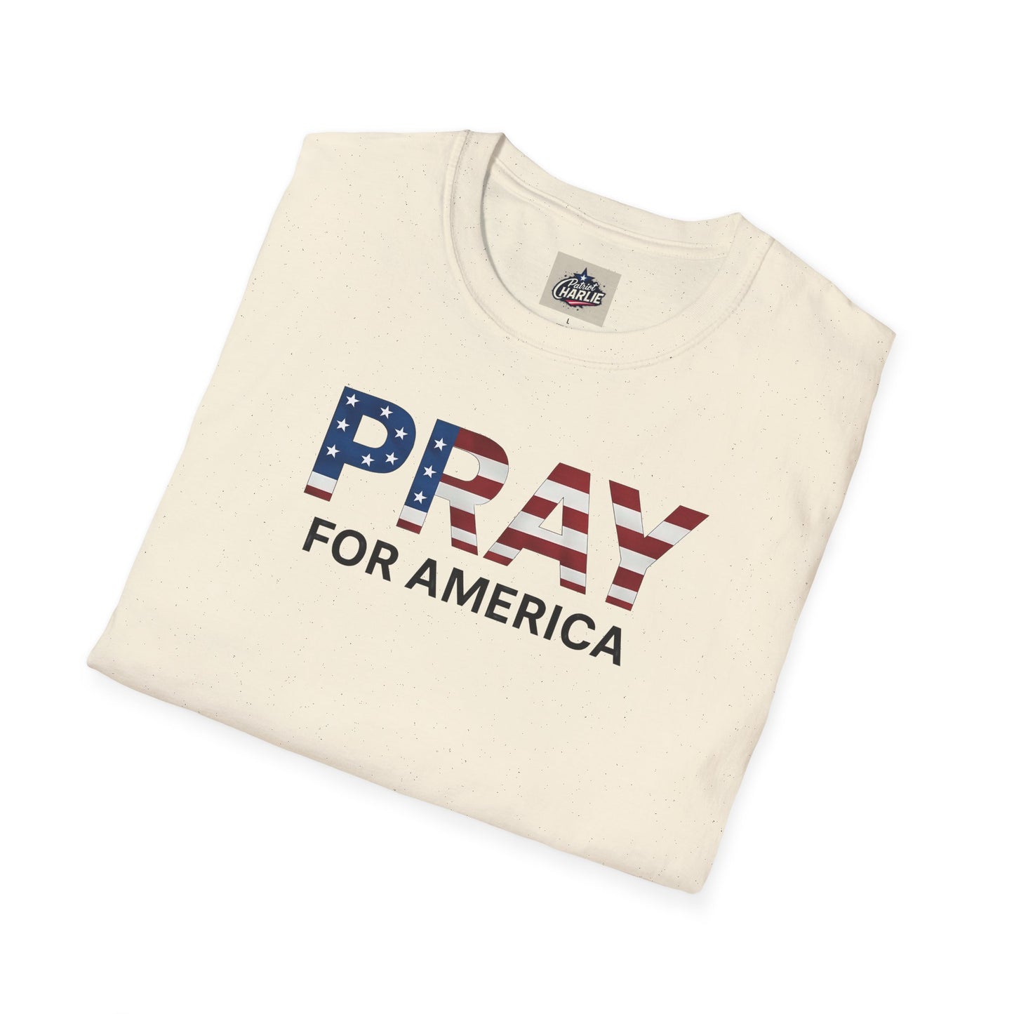 Pray For America T-Shirt (www.patriotcharlie.com)