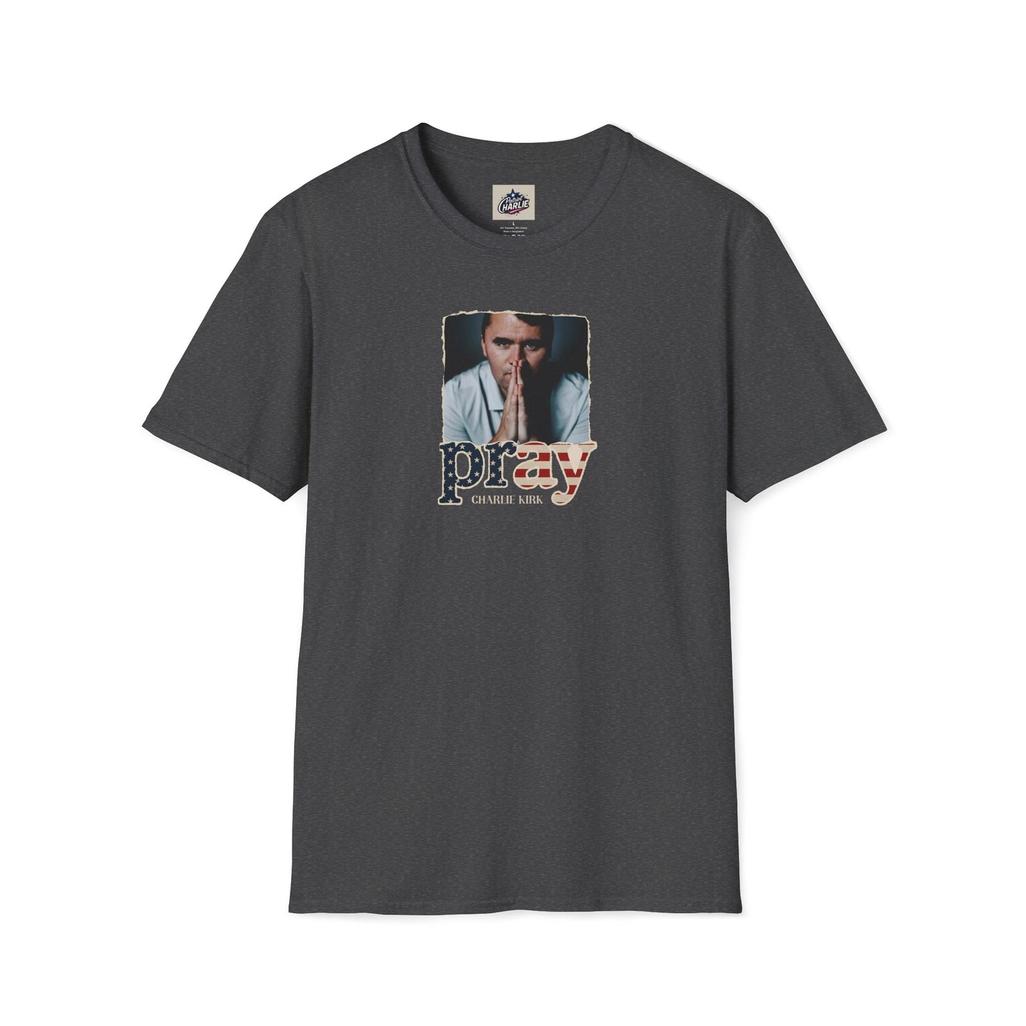 Remembering Charlie Kirk - Pray T-shirt (www.patriotcharlie.com)