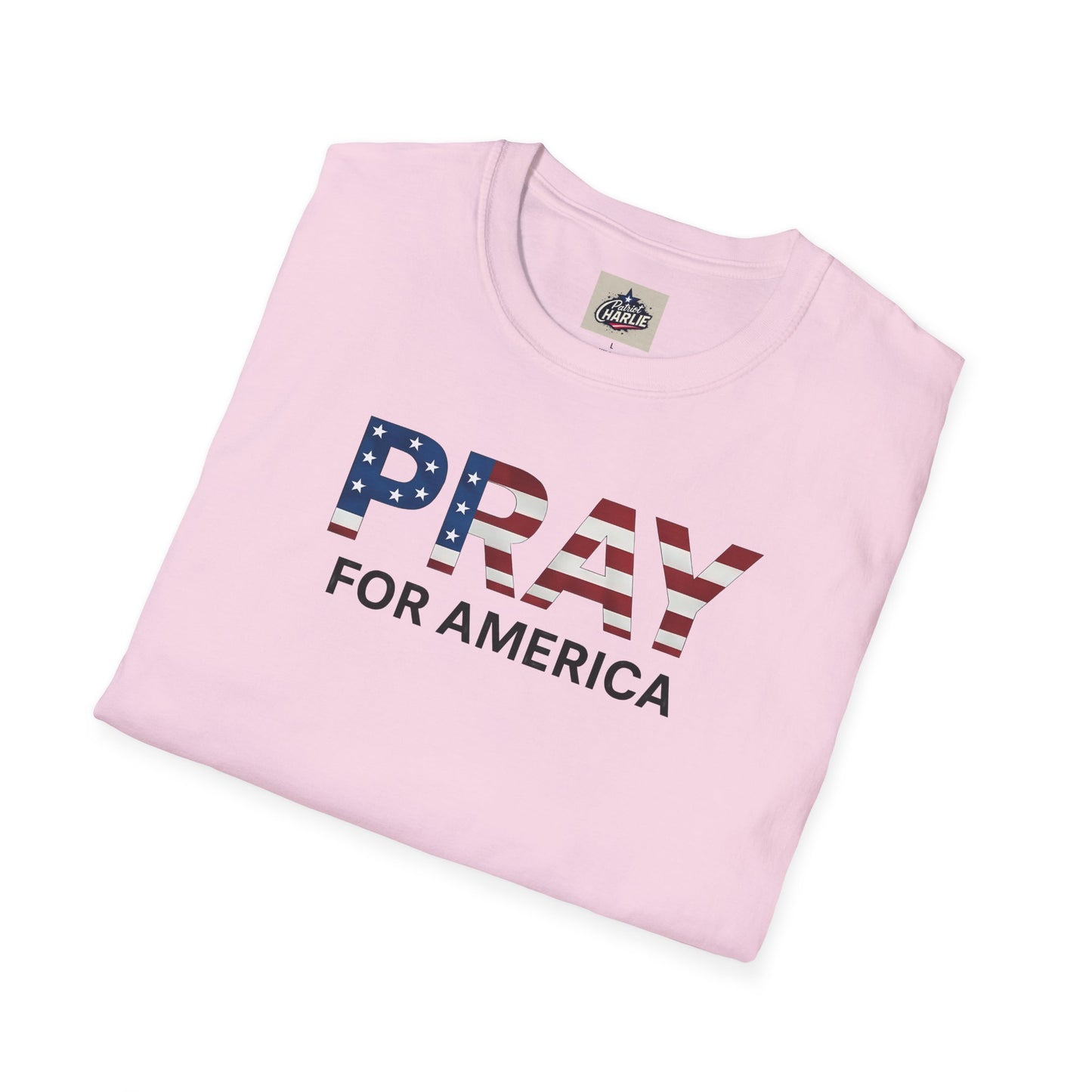 Pray For America T-Shirt (www.patriotcharlie.com)