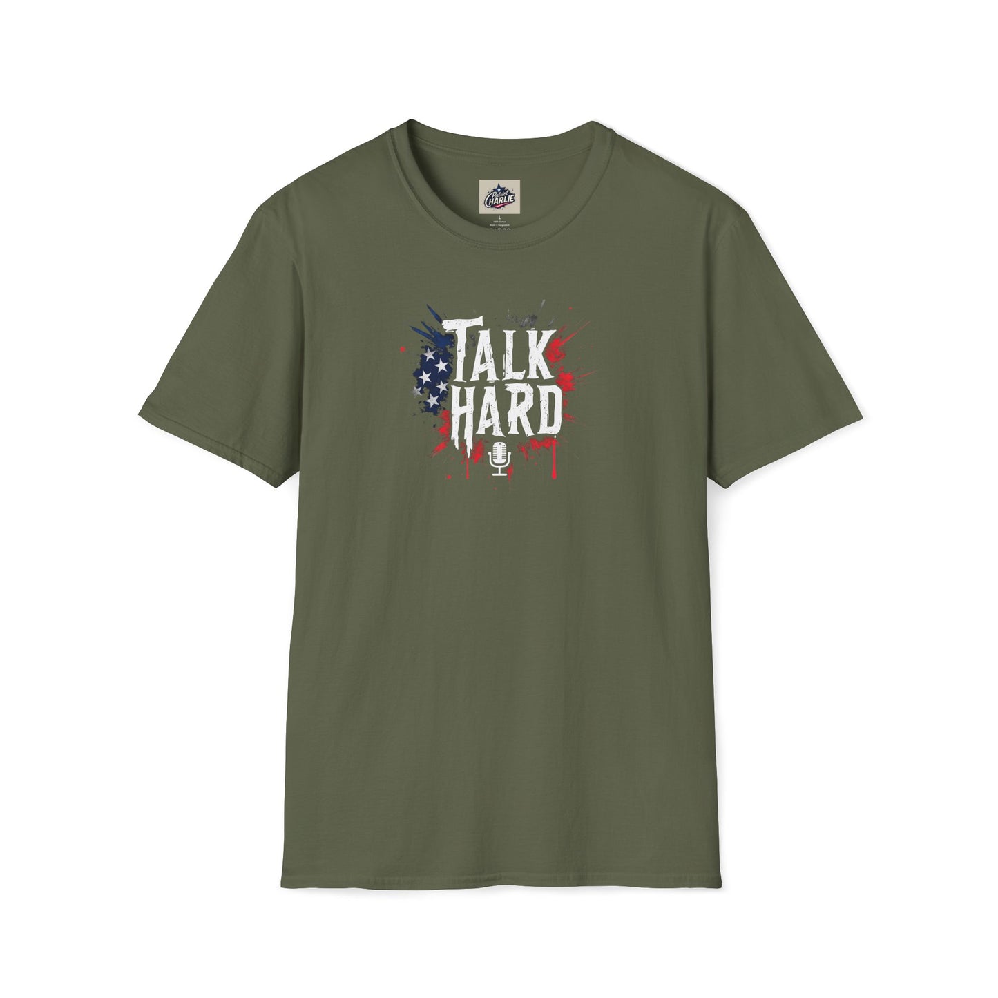 Talk Hard T-Shirt - for Supporters of Freedom of Speech and Expression