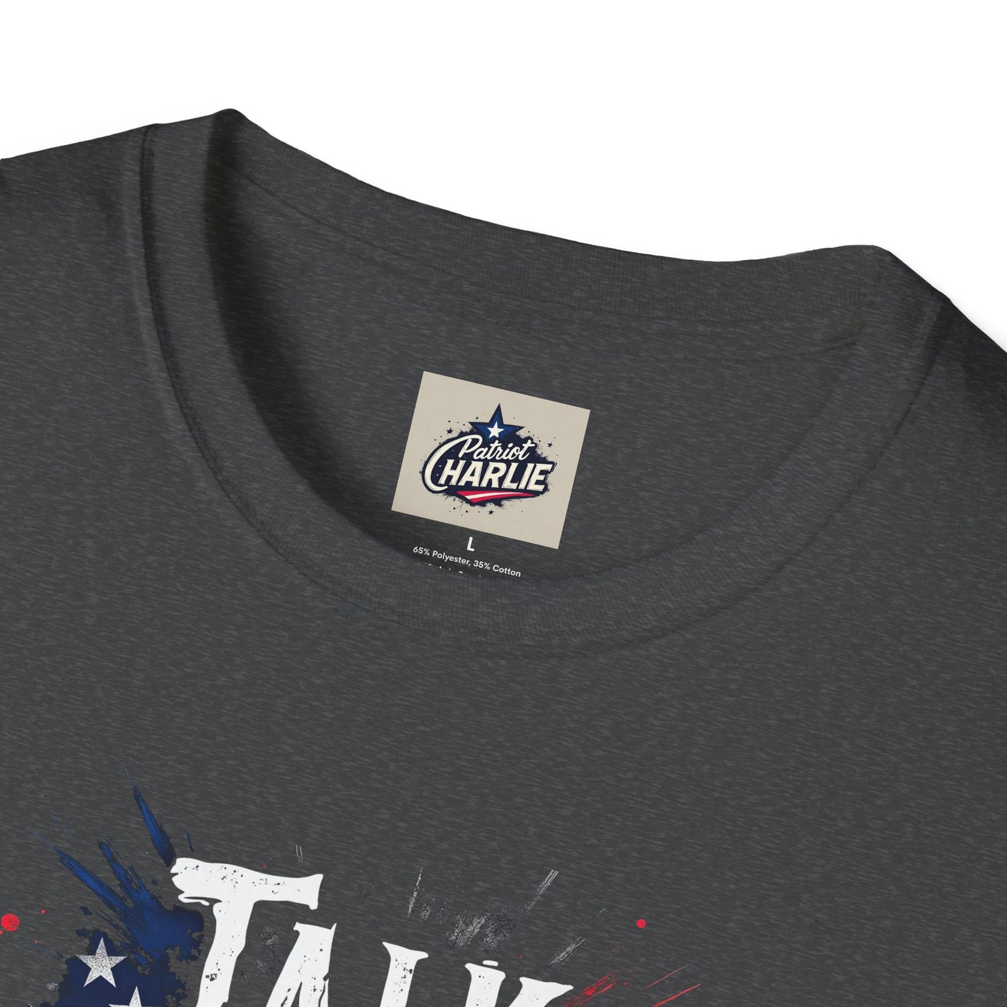 Talk Hard T-Shirt - for Supporters of Freedom of Speech and Expression