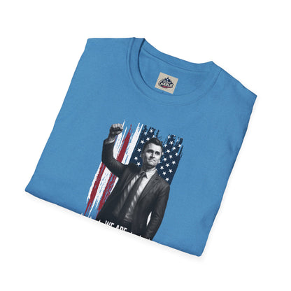 Remembering Charlie Kirk - "We Are Charlie Kirk" T-Shirt (www.patriotcharlie.com)