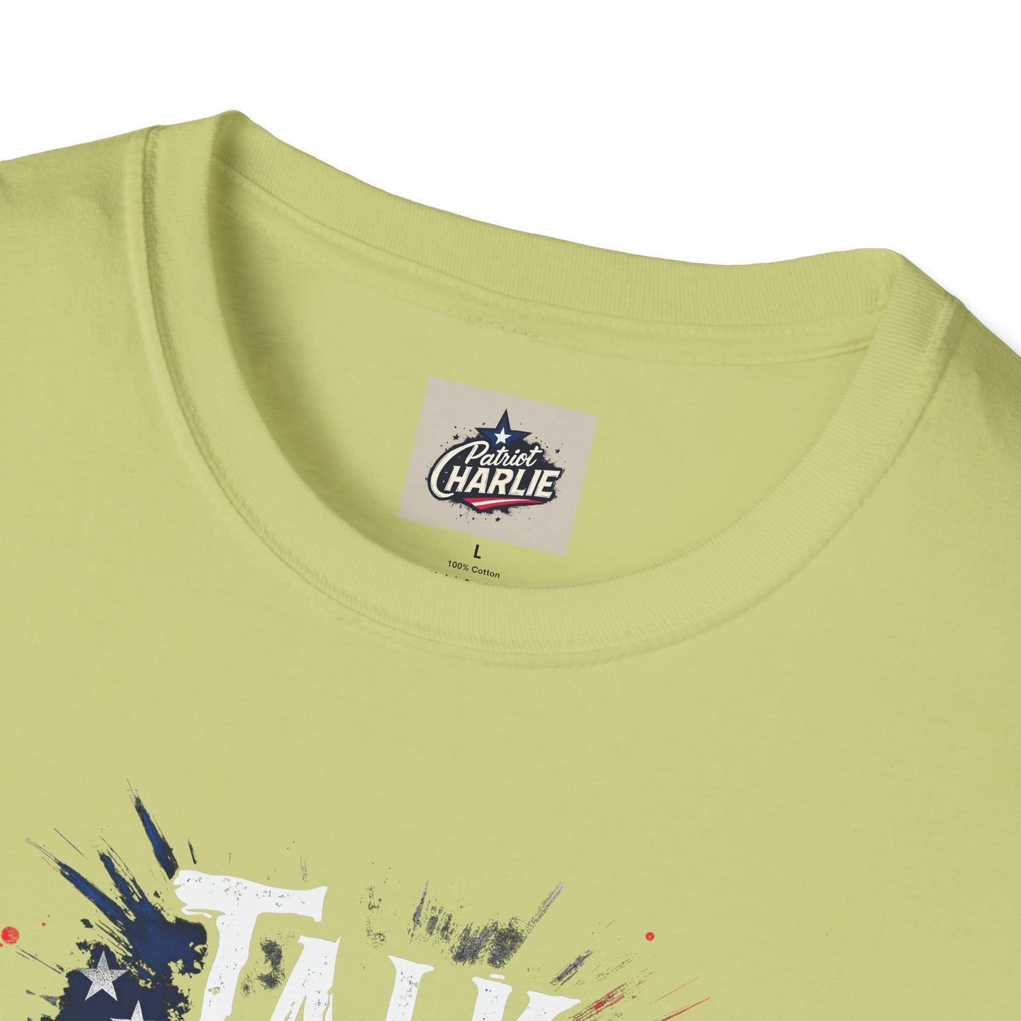 Talk Hard T-Shirt - for Supporters of Freedom of Speech and Expression